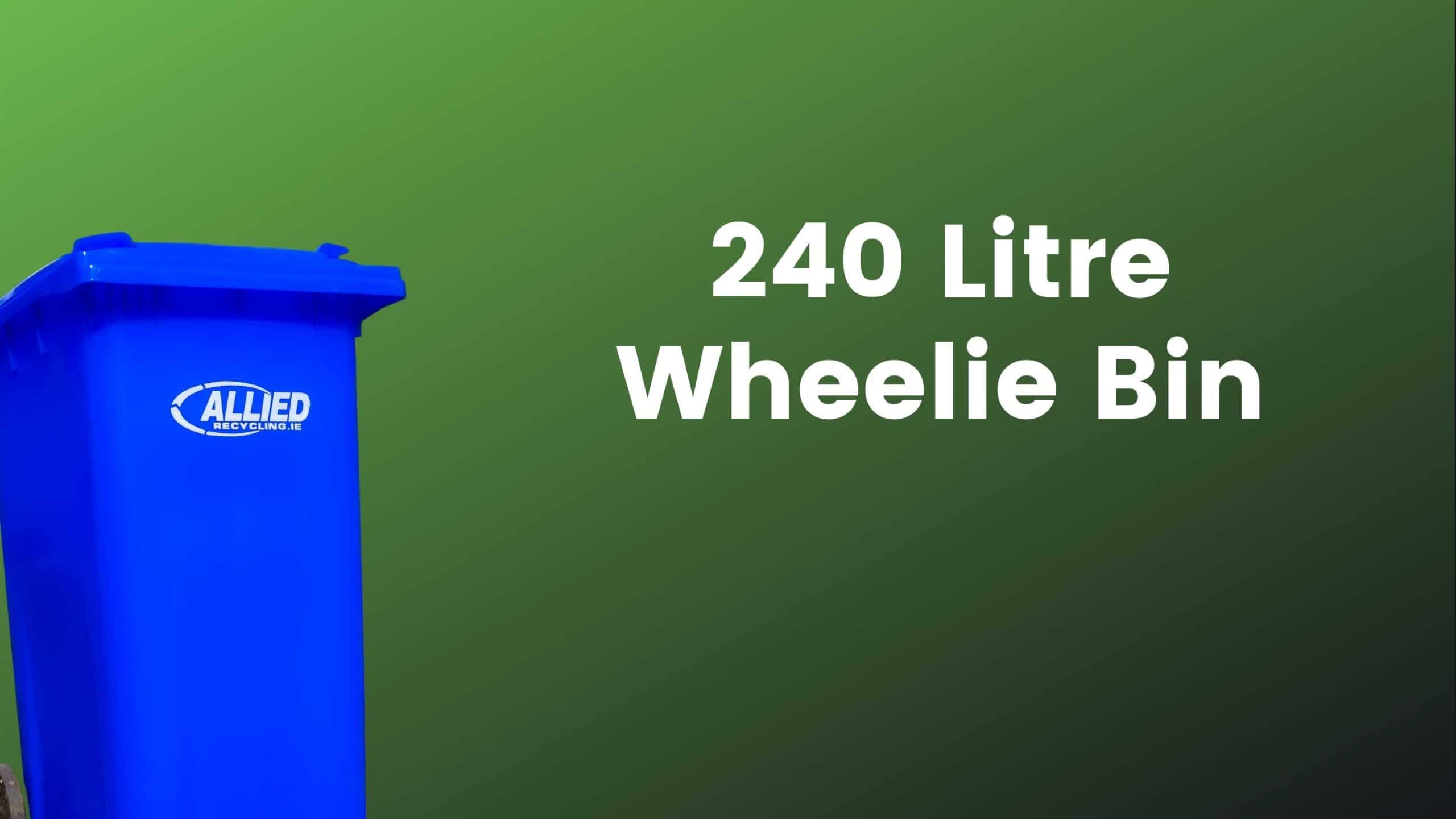 Allied 240 litre wheelie Bin